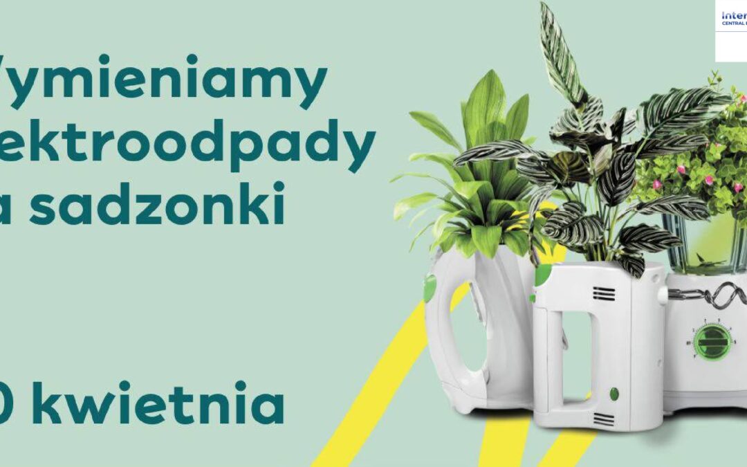 Join the City of Lublin in Celebrating Earth Day: Exchange Electronic Waste for Seedlings