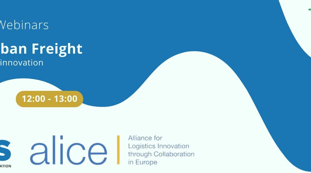 POLIS Network – ALICE Greening Urban Freight 2024 Webinar Series – showcases innovations and synergies in Green Urban Freight