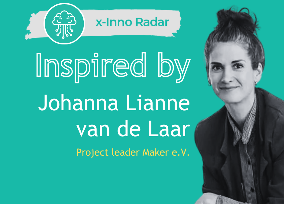 Inspired by x-Inno: Soft skills through making: the power of makerspaces