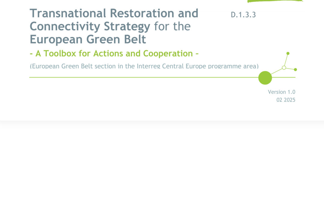 Transnational Restoration and Connectivity Strategy for the European Green Belt now online