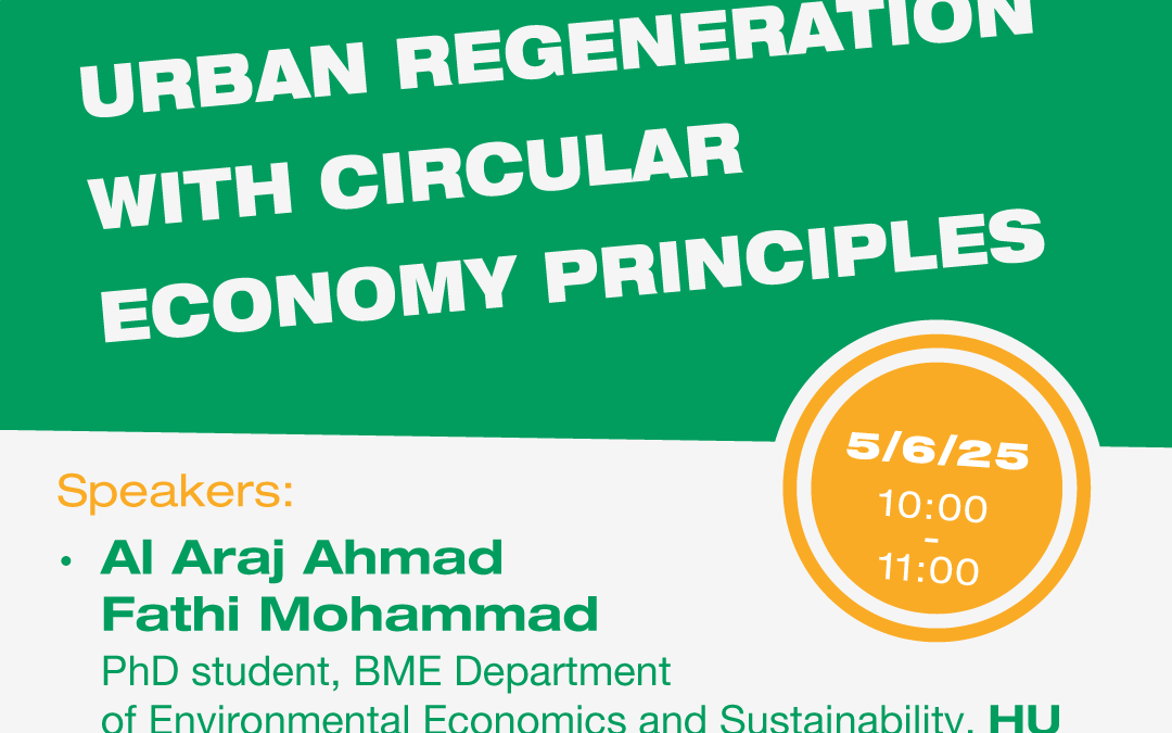 NiCE Online Seminar #5: Urban Regeneration with Circular Economy Principles