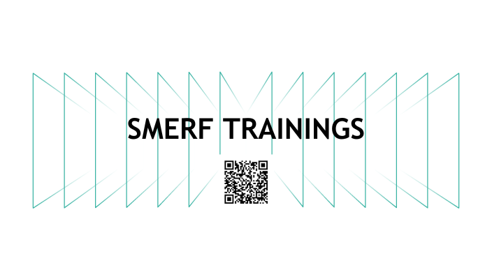 SMERF Trainings