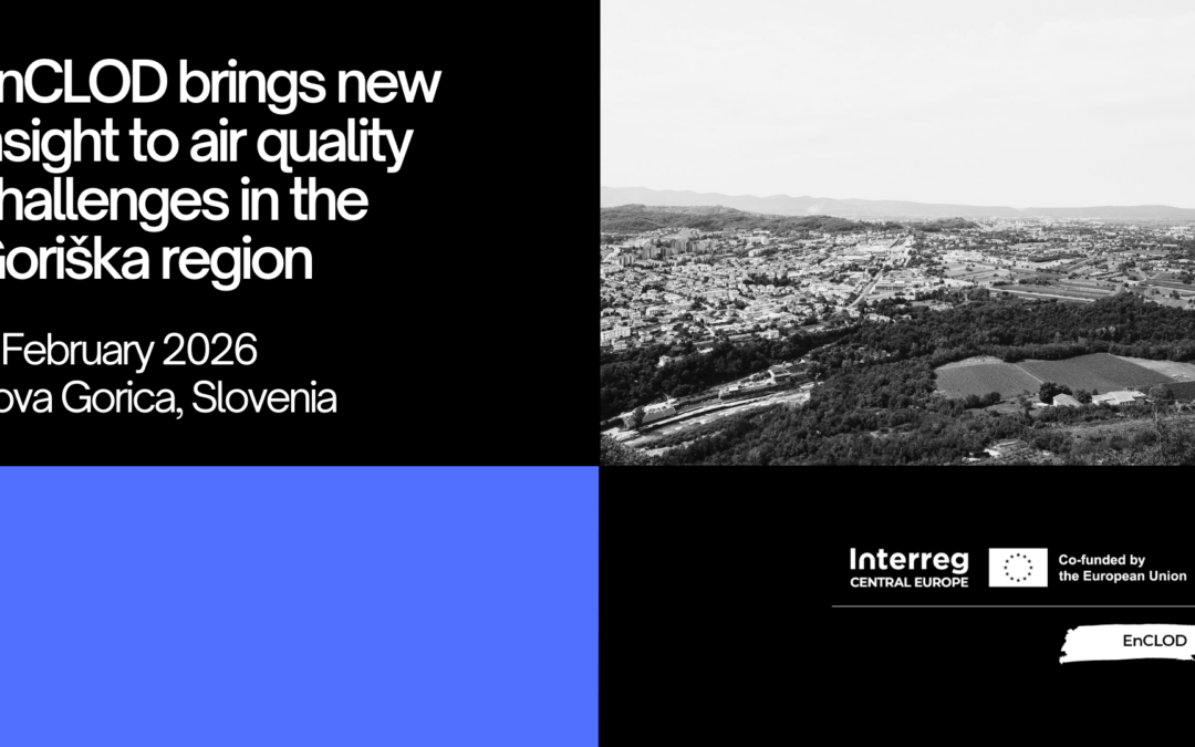 EnCLOD brings new insight to air quality challenges in the Goriška region