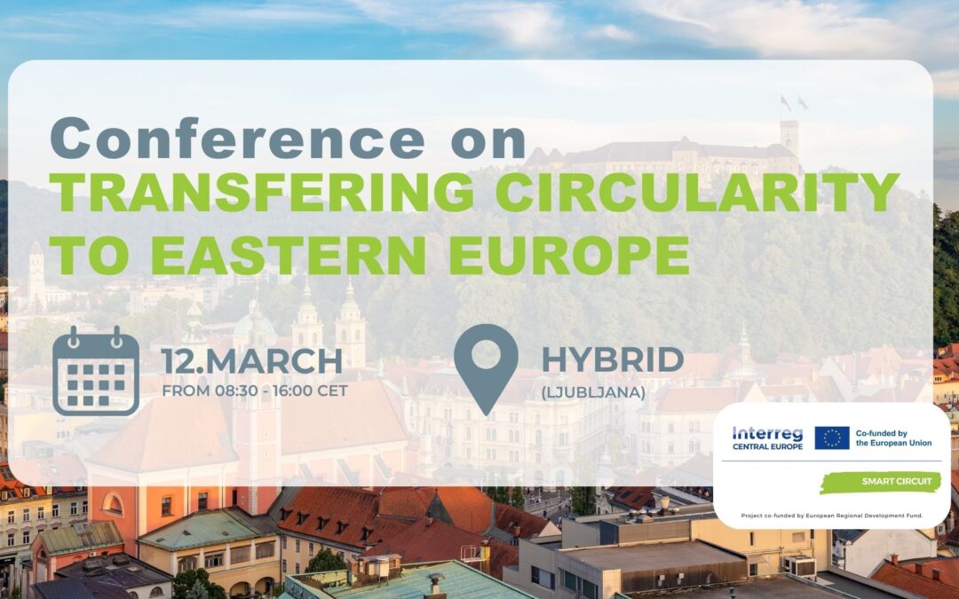 Transferring Circularity to Eastern Europe: From Strategy to Real Impact