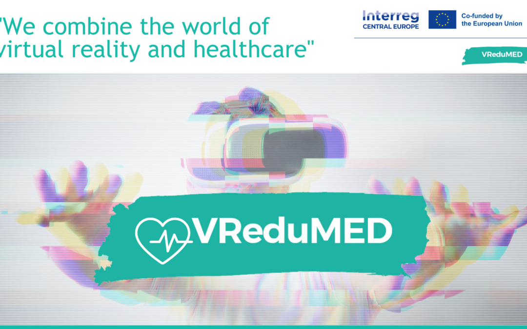VReduMED | Turning Virtual Reality into Real Change for Healthcare Education