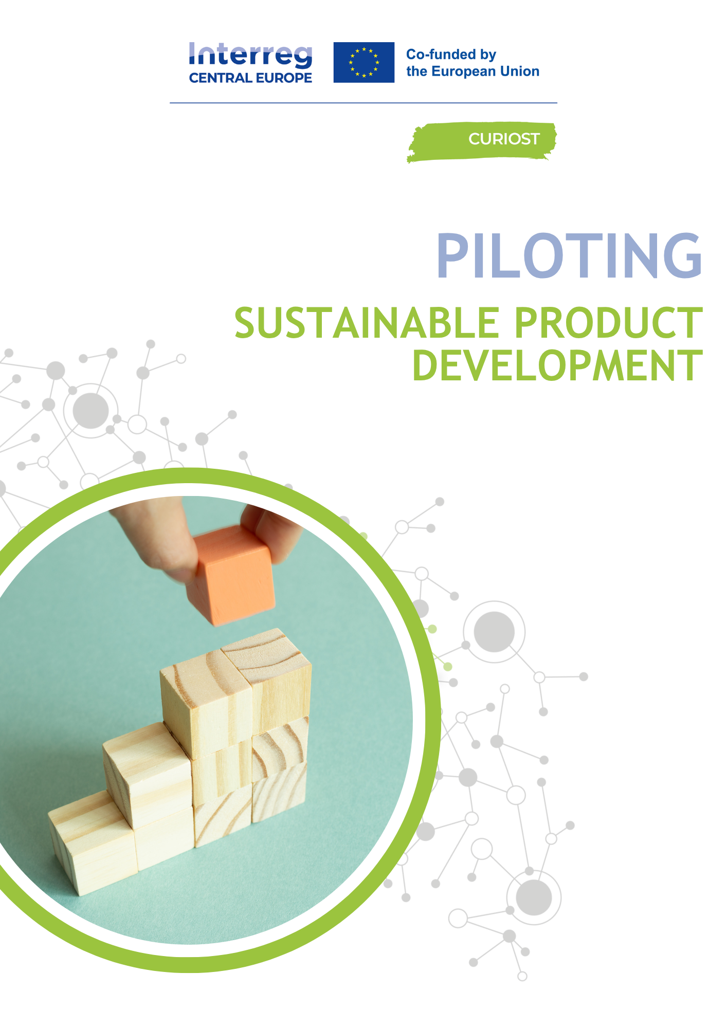 CURIOST Piloting Sustainable Product Development