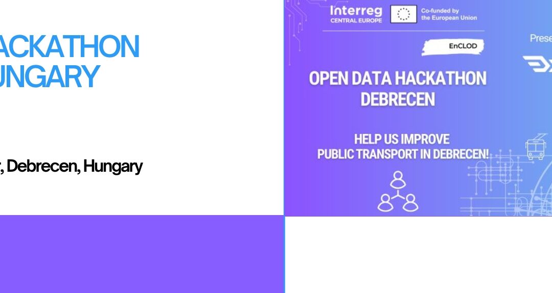 EnCLOD Hackathon in Debrecen: Data-Driven Ideas for Urban Mobility