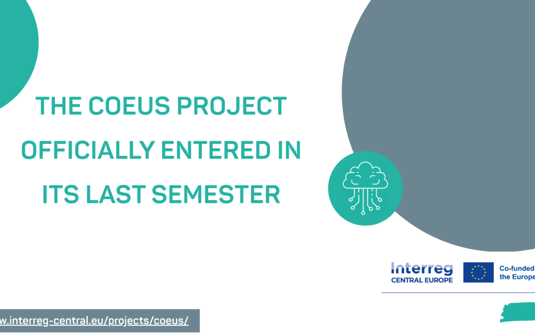 The COEUS Project officially entered in its last semester