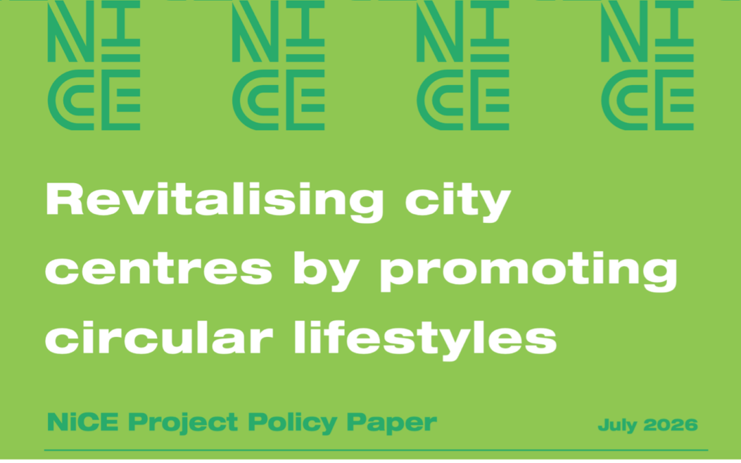 New NiCE Policy Paper: Revitalising City Centres by Promoting Circular Lifestyles