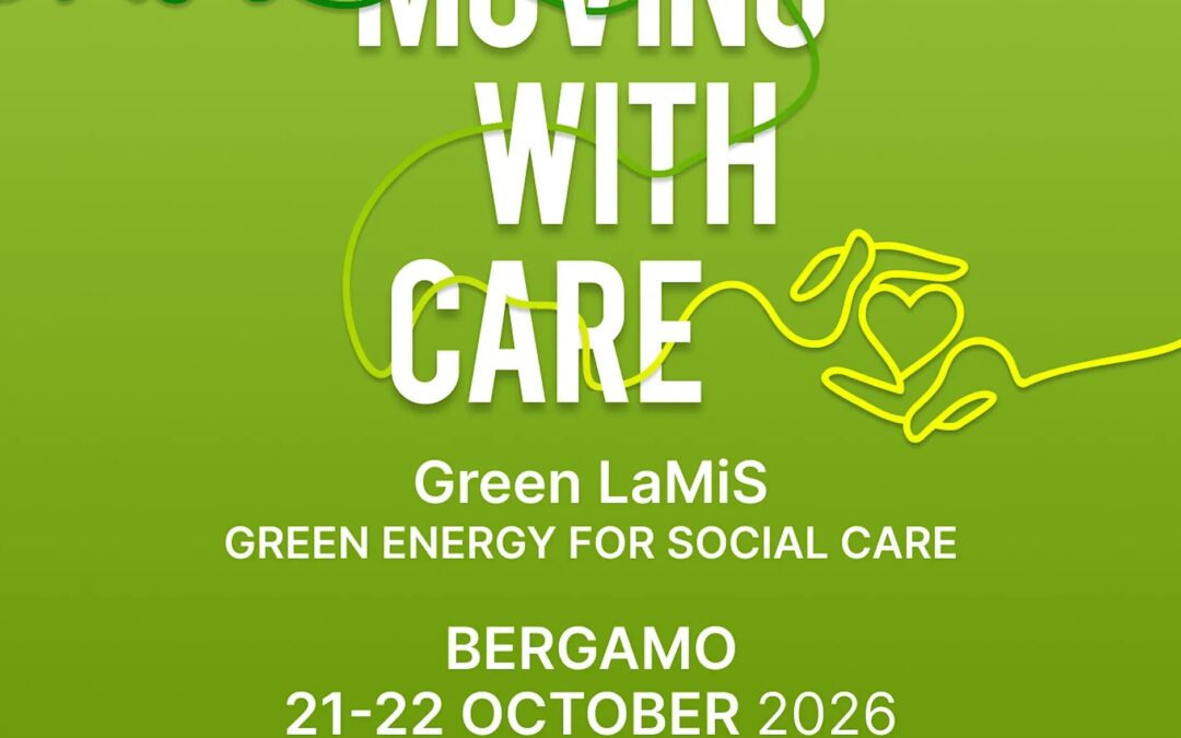 Moving with Care: Green LaMiS Final Conference, Bergamo, 22 October 2026